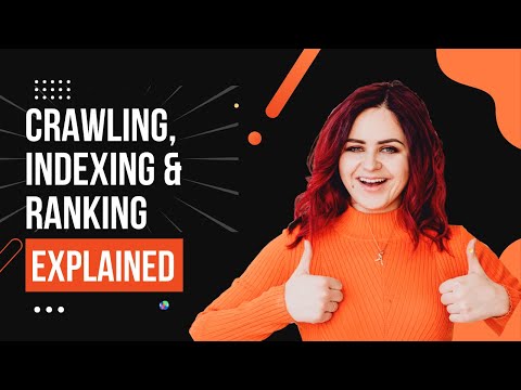 Crawling, Indexing and Ranking in SEO Explained (in a NEW way!)