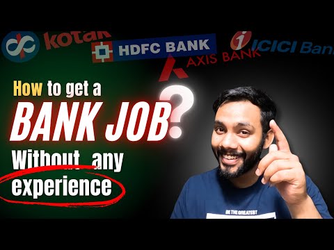 How to get a Private Bank Job in India without EXPERIENCE. | 2024 Tips & Tricks | The Wordly Guy