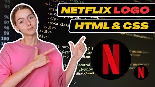 Netflix Logo using HTML & CSS tutorial | Web Development