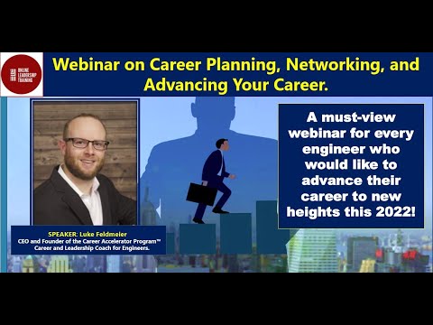 WEBINAR for Engineers on Career Planning, Networking, and Advancing Your Career