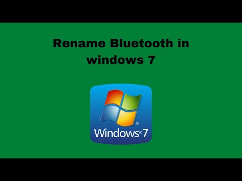 Rename Bluetooth in windows 7