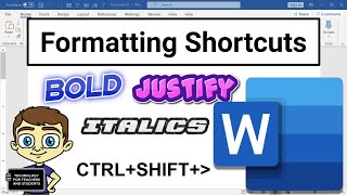 Shortcuts for Formatting Text in Microsoft Word