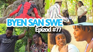 BYEN SAN SWE EPIZOD 77