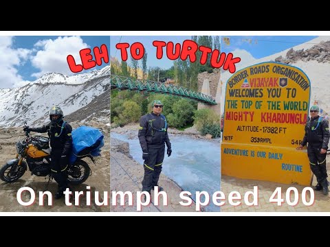 Ladakh Dairies EP-06 | Leh to turtuk via Khardungla pass | on Triumph Speed 400