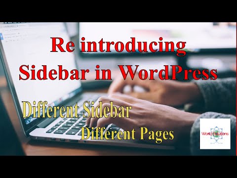 How to Re introducing the Sidebar in WordPress | Tutorial 29 | World Solutions
