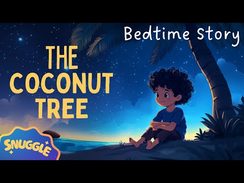 ✨The Coconut Tree✨ COZIEST Story for DEEP SLEEP | Peaceful Story for Sleep