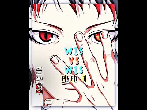 WIS VS WIS PART 1. @ostax_edit vs @horny_senpai_21 . #animefyp #bleach #viral