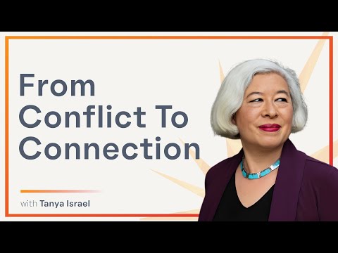 From Conflict To Connection: Harnessing Curiosity, Empathy, and Dialogue with Dr. Tania Israel