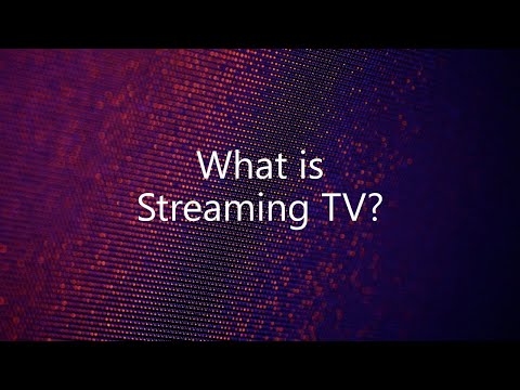 What is streaming TV?