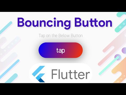 How to Create a Bouncing Button in Flutter | Flutter Animation Tutorial