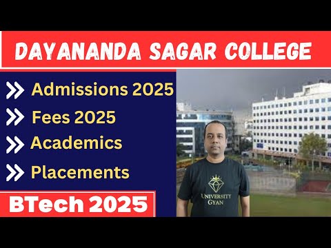 Dayananda Sagar College Bangalore | DSCE Review | Fees | Placements | Comedk |