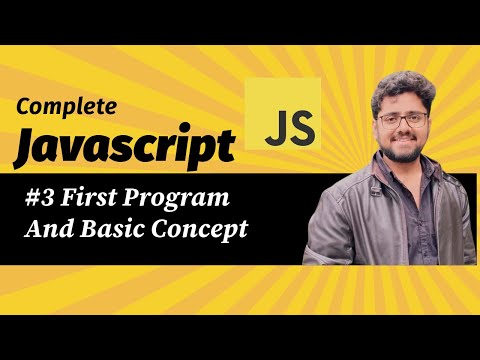 #3 Frist javaScript program and basic concept || JavaScript Full Course || For Beginner