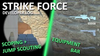 Strike Force Developer Log #3 (Jump Scouting + Equipment Bar)