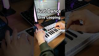 Just Dance - Lady Gaga | Live Looping in Ableton | MiniLab 3 #ladygaga #ableton #loop