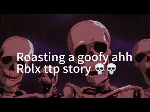 Roasting a Roblox (goofy ahh) ttp story#roblox #texttospeech #roast