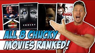 All 8 Child's Play Movies Ranked!