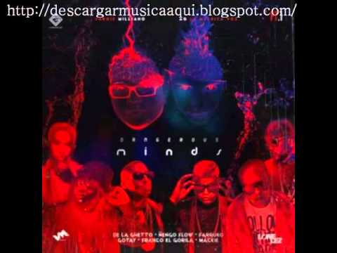 Dangerous Minds -  De La Ghetto Ft  Ñengo Flow, Farruko, Gotay, Franco El Gorila Y Mackieaveliko