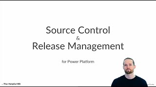 Source Control & Release Management for Power Platform