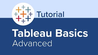 Tableau Basics Advanced Tutorial