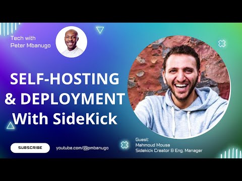 Self-hosting on bare metal and Cloud VM - Deploy like a Pro with Sidekick (livestream)