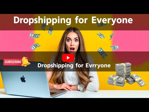 Dropshipping for everyone - 2024