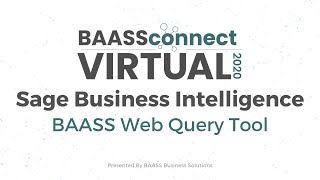 BAASS Web Query Tool | BAASS Connect 2020 Virtual
