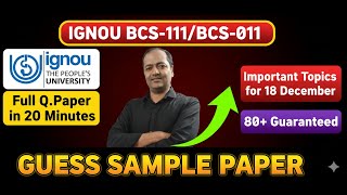 Important Questions Revision BCS-111 / BCS-011 COMPUTER BASICS  GUESS SAMPLE PAPER  #bcs111 #bcs011
