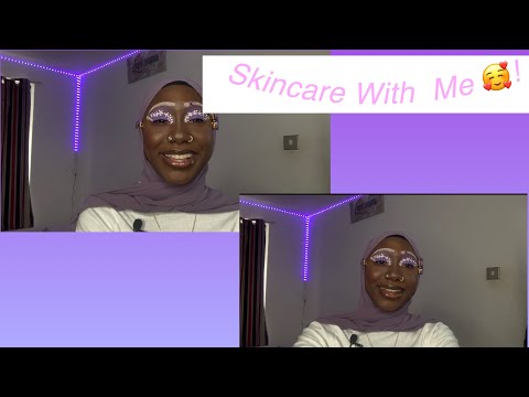 SKINCARE WITH ME | Tips And products I use for my skin