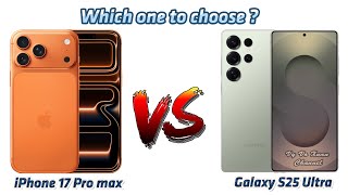 iPhone 17 Pro Max vs Samsung Galaxy S25 Ultra | Ultimate Flagship Comparison 2025