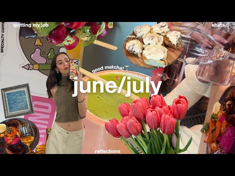 summer days in my life | quitting my teaching job, good food & visiting friends & fam