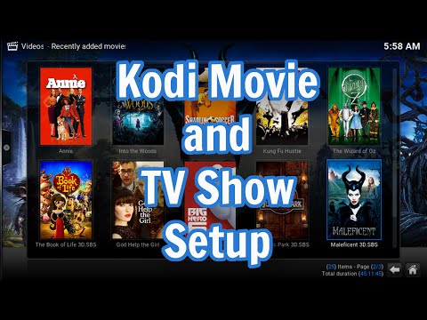 Kodi Movie and TV Show Setup