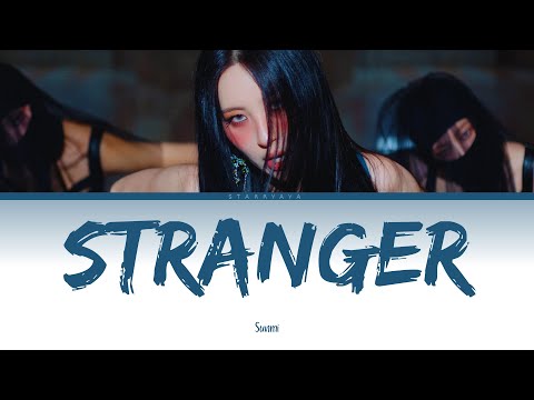 STRANGER by Sunmi (Lyrics)