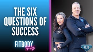 The Six Questions Of Success