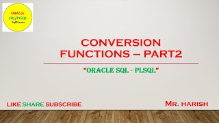 Oracle SQL Conversion Functions Part2