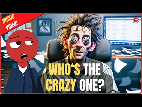 Who's The Crazy One?: Music Video