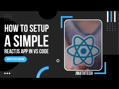How to Setup a Simple ReactJS App in VS Code