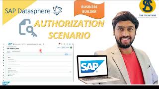 28. Authorization Scenario - 2 | Business Builder | SAP Datasphere #sap #datanalytics #datawarehouse