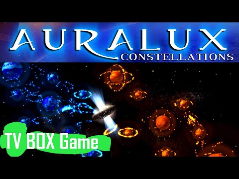 Auralux Constellations Android TV BOX Space Game