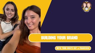 S6, Ep 6  - Building Your Brand