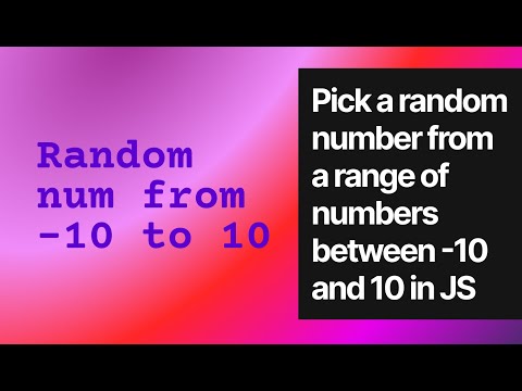 Random Number From -10 to 10 in JS