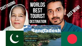 Pakistani Reaction on Chittagong has some of the most beautiful places in Bangladesh