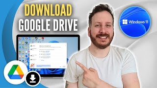 How To Download Google Drive On Windows 11