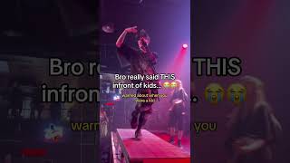 Bro really said THIS in front of a kids… 😭 #emo #rockmusic #livemusic #concert