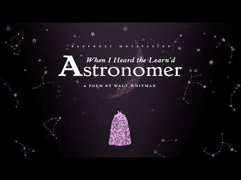 The Astronomer - Walt Whitman (Powerful Life Poetry)