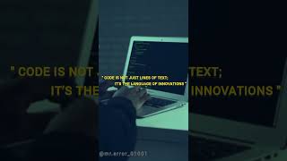 " Code is not just lines of text"   #motivation #coding #love #codechallenge #youcode #codepeople