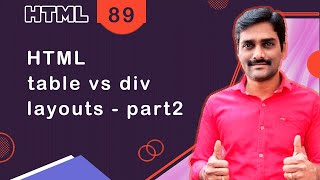 HTML Table vs Div Layouts Part 2 - HTML Tutorial 89 🚀
