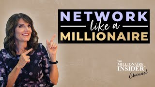 Professional Networking Like a Millionaire | Ep119