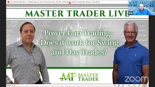 Master Trader Live - Power Gaps - MasterTrader.com