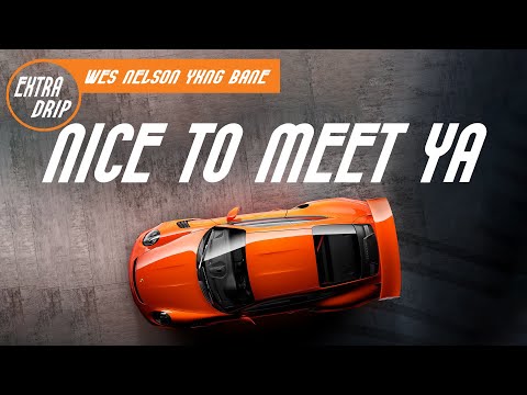 Wes Nelson - Nice To Meet Ya (Lyrics) | Christian Dior
