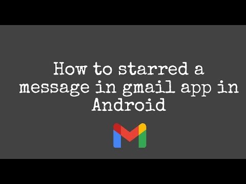 How to starred a message in gmail in gmail app in android